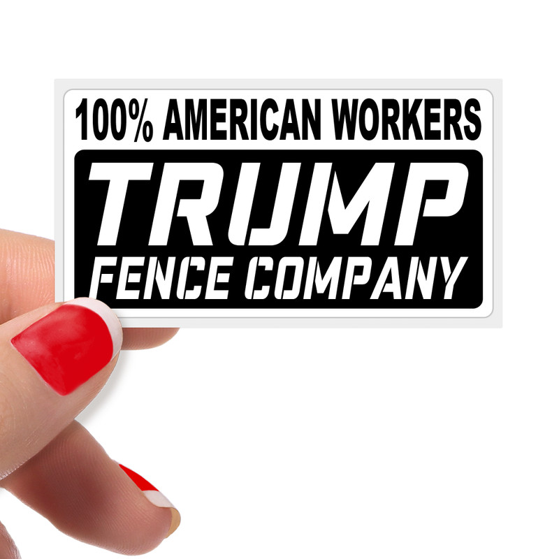 TRUMP FENCE COMPANY Statement Stickers Bulk Pack – Build The Wall USA No Biden