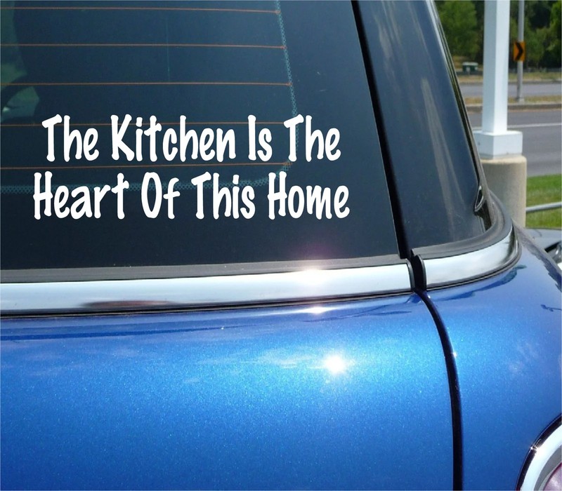 THE KITCHEN IS THE HEART OF THE HOME DECAL STICKER FAMILY FOOD FUNNY CAR TRUCK