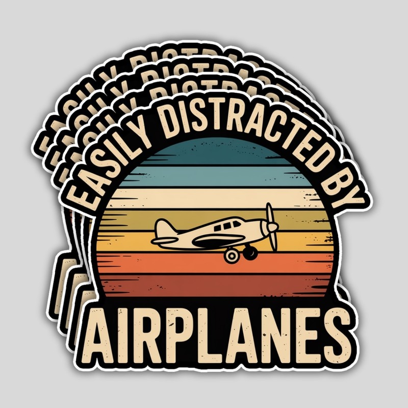 4PCS Easily Distracted by Airplanes Stickers – Funny Aviation Vinyl Decals