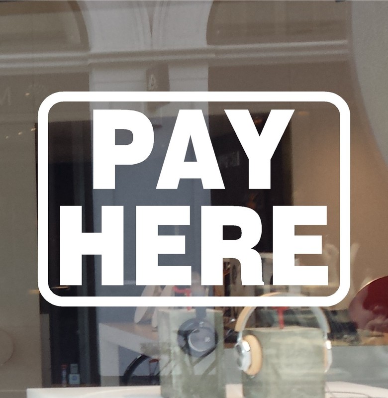 PAY HERE SIGN DECAL BUSINESS VINYL STICKER RETAIL RESTAURANT CUSTOMER