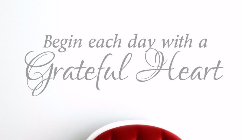 Begin Each Day With A Grateful Heart - Wall Vinyl Decal Motivational Self Love gallery