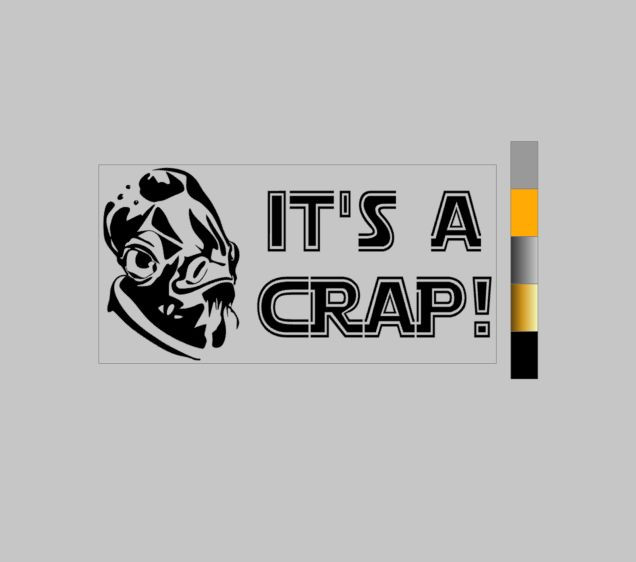4″x8″ It’s a Crap!- Star Wars Vinyl bathroom toilet Decal Sticker Admiral Ackbar