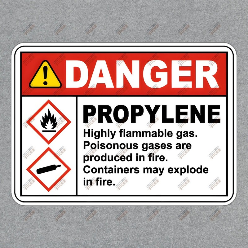 Danger Propylene Safety Sign Sticker Flammable Gas Warning for OSHA #874014