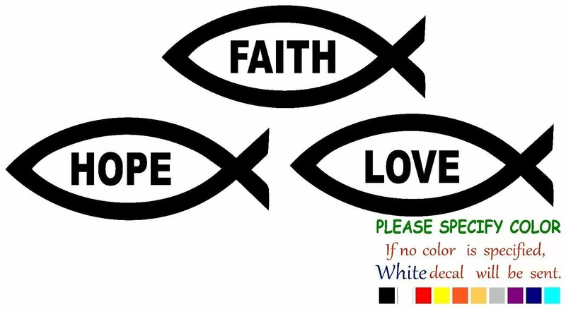 FAITH HOPE LOVE FISH Vinyl Decal Sticker Car Truck Window Bumper Various Sizes