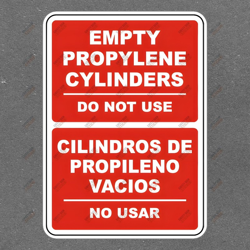 Safety Sign Sticker Empty Propylene Cylinders Do Not Use OSHA #802964