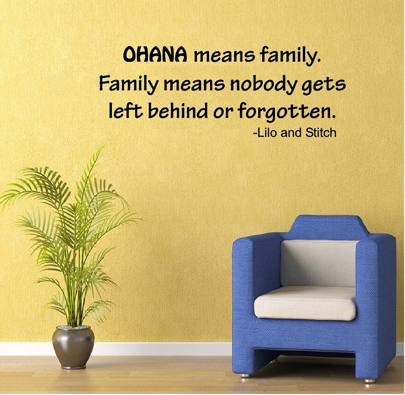 Ohana Means Family… Vinyl Decal Home Décor 11″ x 27″