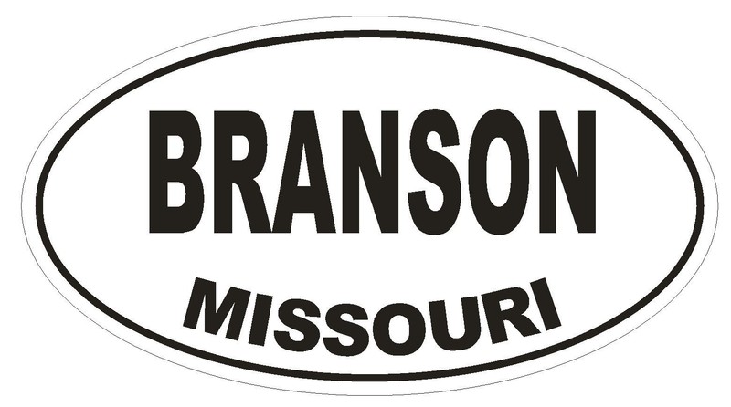 Branson Missouri Oval Bumper Sticker or Helmet Sticker D1409 Euro Oval