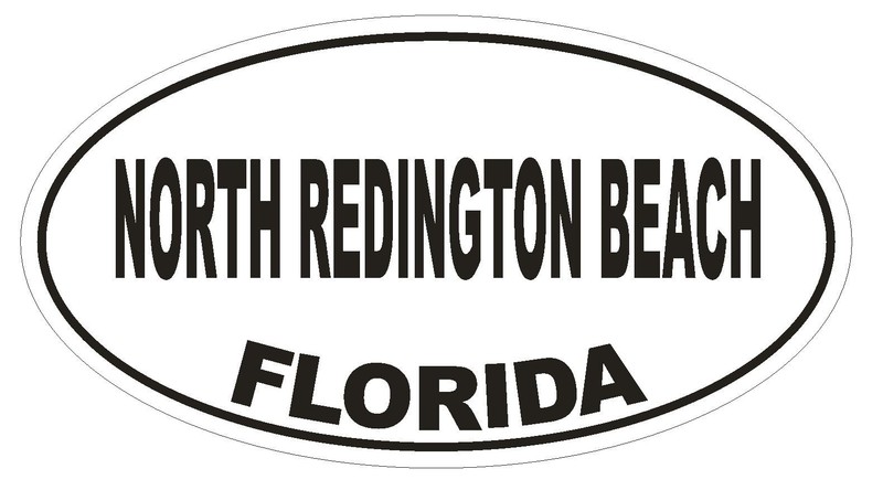 North Redington Beach Florida Oval Bumper Sticker or Helmet Sticker D2702 Decal