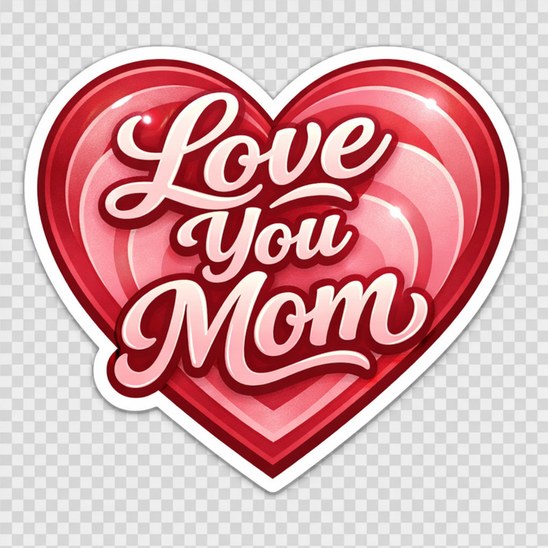3 inch Love You Mom Heart Vinyl Sticker Cute Mother’s Day Decal Gift for Mom