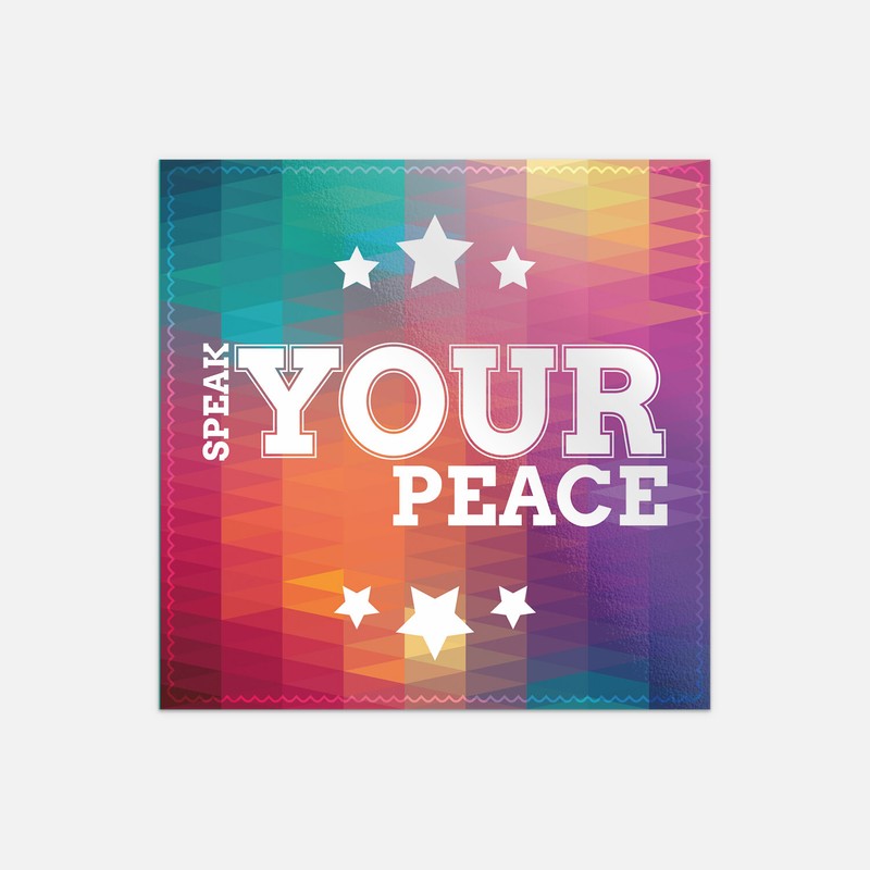 Speak Your Peace Slogan Vinyl Sticker Decal