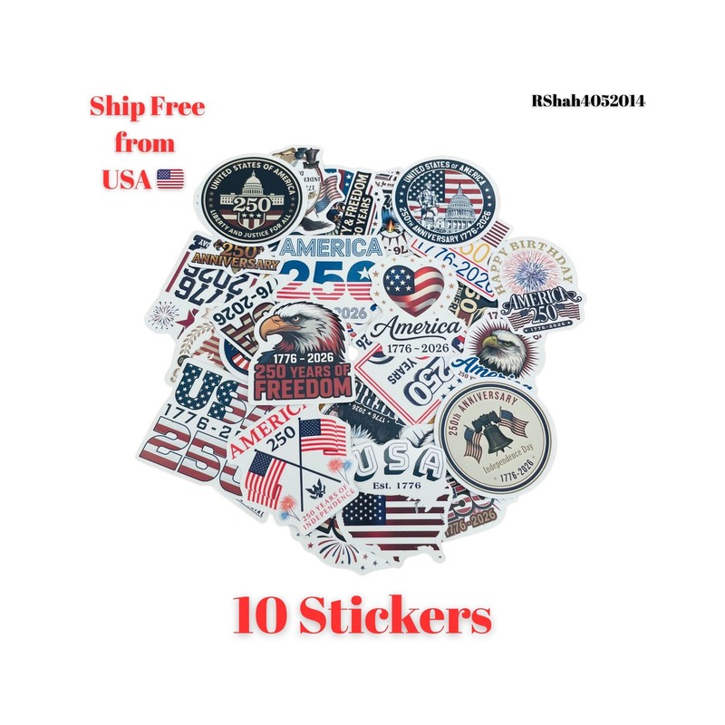 10 Random Stickers – Glossy USA 250th Anniversary 1776-2026 1.7” to 2.1”