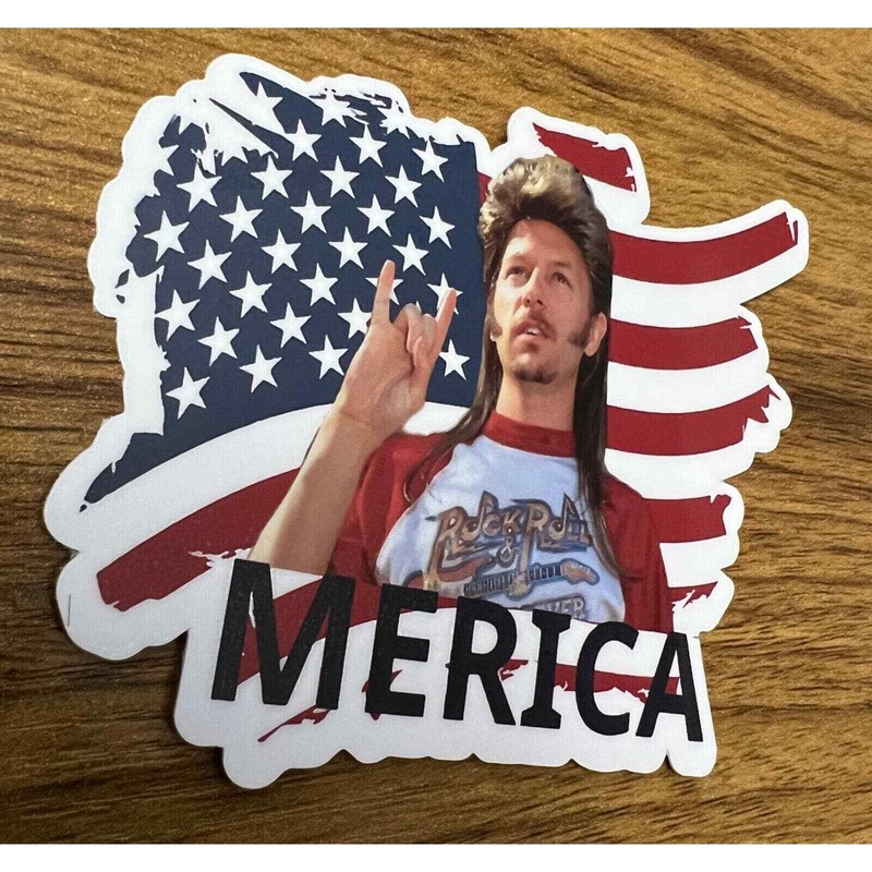 Joe Dirt Sticker | Merica | America | David Spade | 4″ Vinyl Sticker |