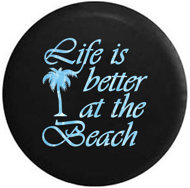 Life Is Better at the Beach Sea Ocean Water Palm Tree Spare Tire Cover Fits SUV 