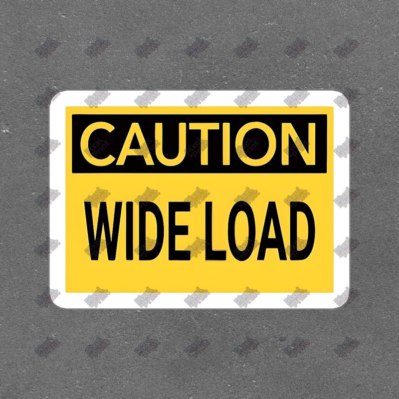 Caution Wide Load Vinyl Sticker Durable Decal for Trucks, Trailers, #205425