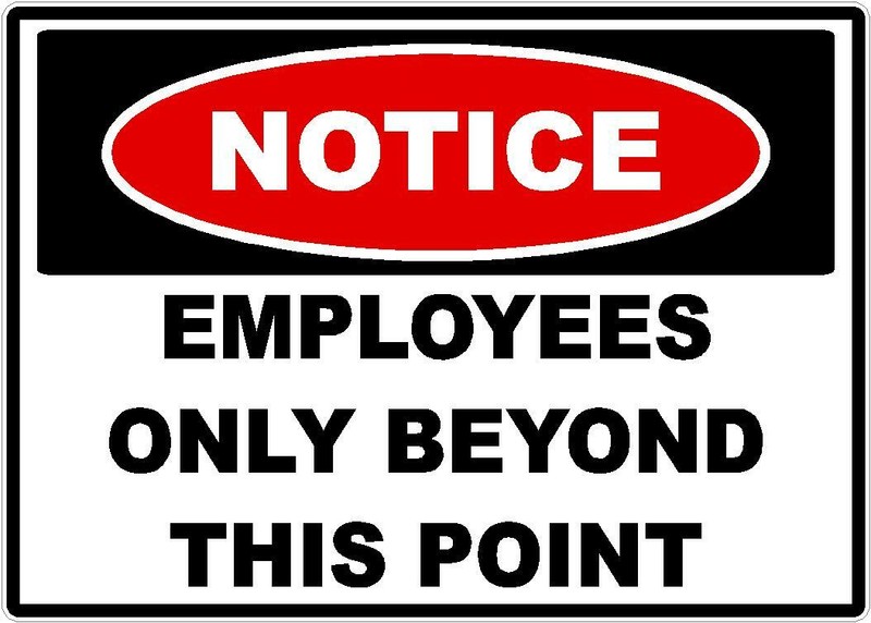 NOTICE EMPLOYEES ONLY BEYOND THIS POINT DECAL SAFETY SIGN OSHA RETAIL