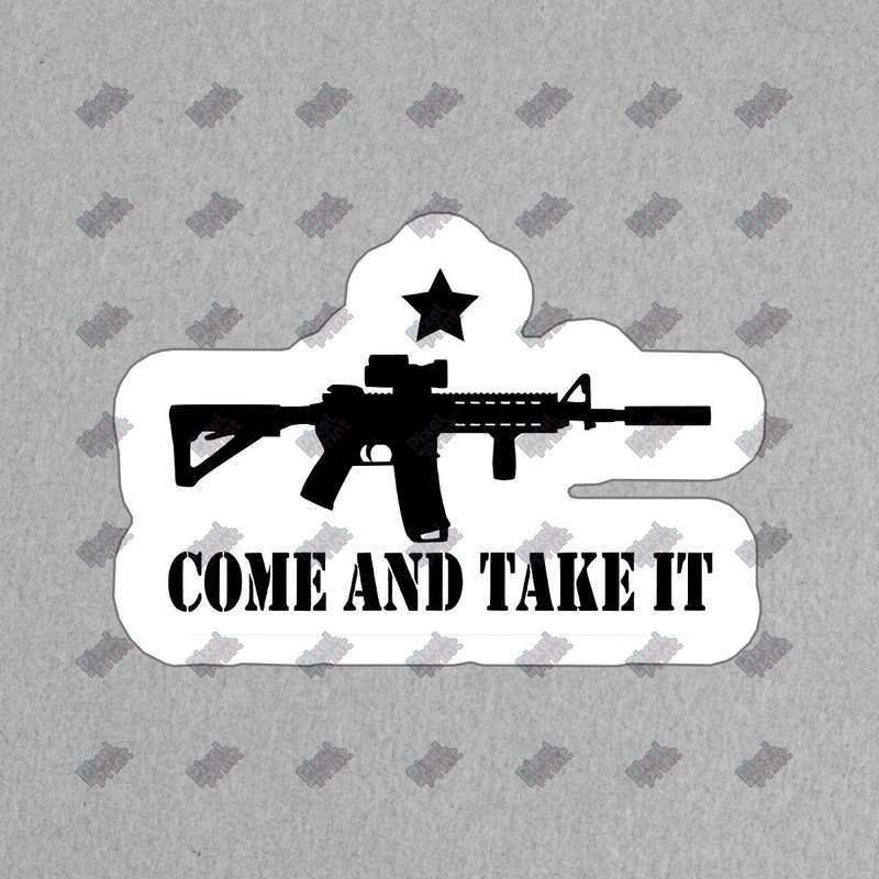 Come and Take It Vinyl Decal Gun Rights Sticker Patriot Decor #116325