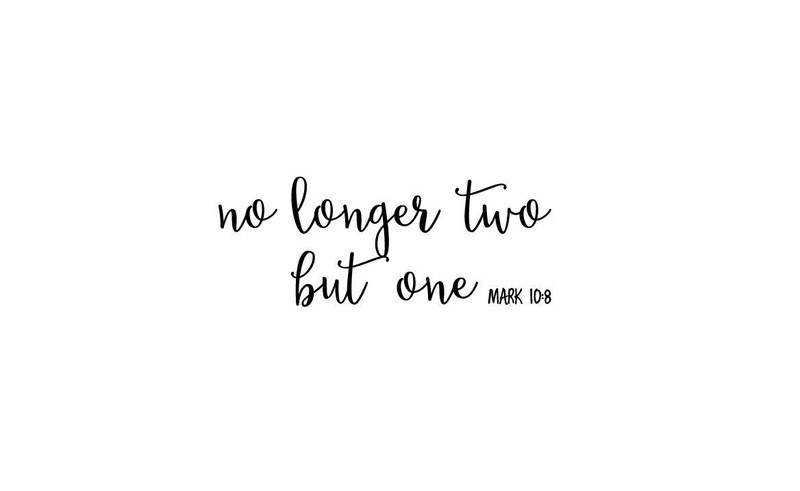 No Longer Two But One Mark 10 8 Vinyl for DIY Rustic Wedding Home Decor 2149