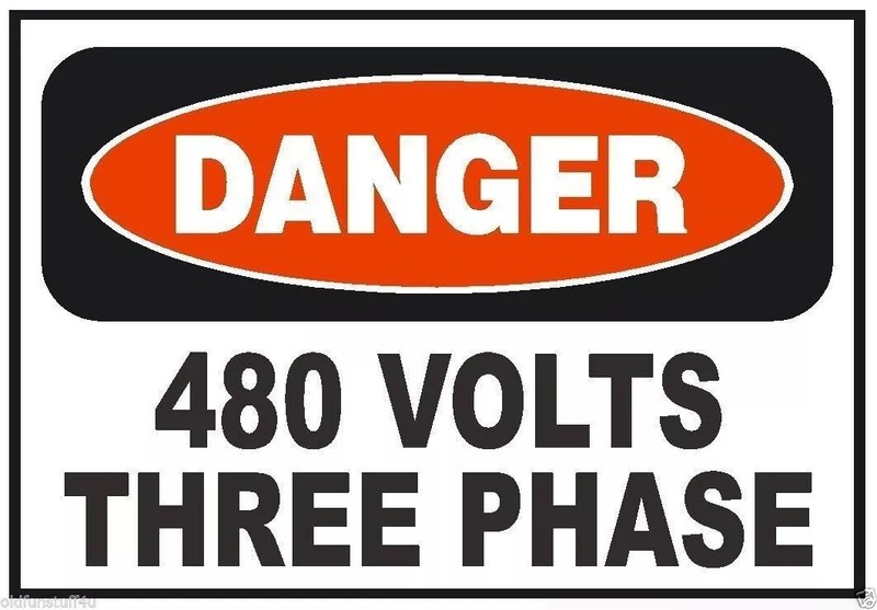 Danger 480 Volts Three Phase Electrical Safety Sign Sticker Decal Label D230