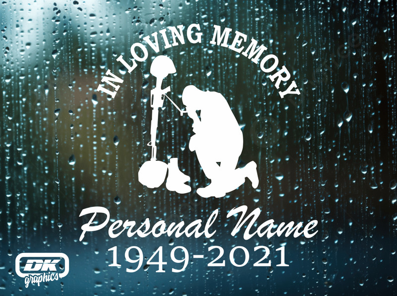 IN LOVING MEMORY Soldier Vinyl Decal. Die Cut Window Sticker