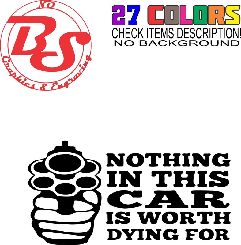 6" Nothing In This House Car Truck Vinyl Decal Sticker Anti Theft 2a noBS gallery