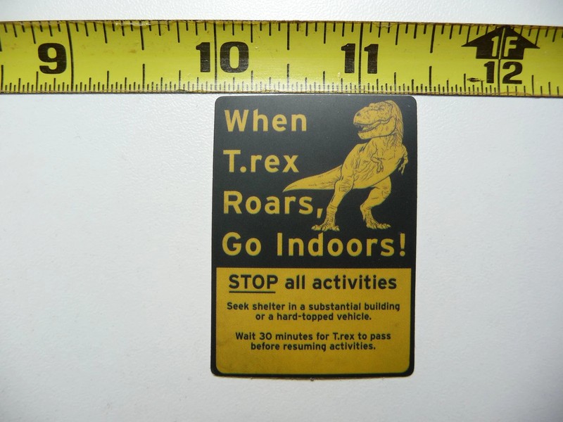 WHEN T-REX ROARS GO INDOORS DINOSAUR SMALL STICKER DECAL FUNNY FOR WALL DOOR
