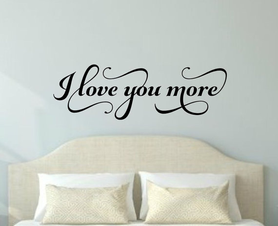 I LOVE YOU MORE Fancy Bedroom Vinyl Wall Decal Quote Home Decor Lettering Sign