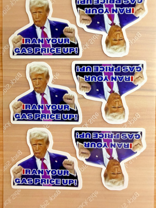 Trump "IRAN YOUR GAS PRICE UP" Stickers 100pc Gas Pump Waterproof Vinyl Decals gallery
