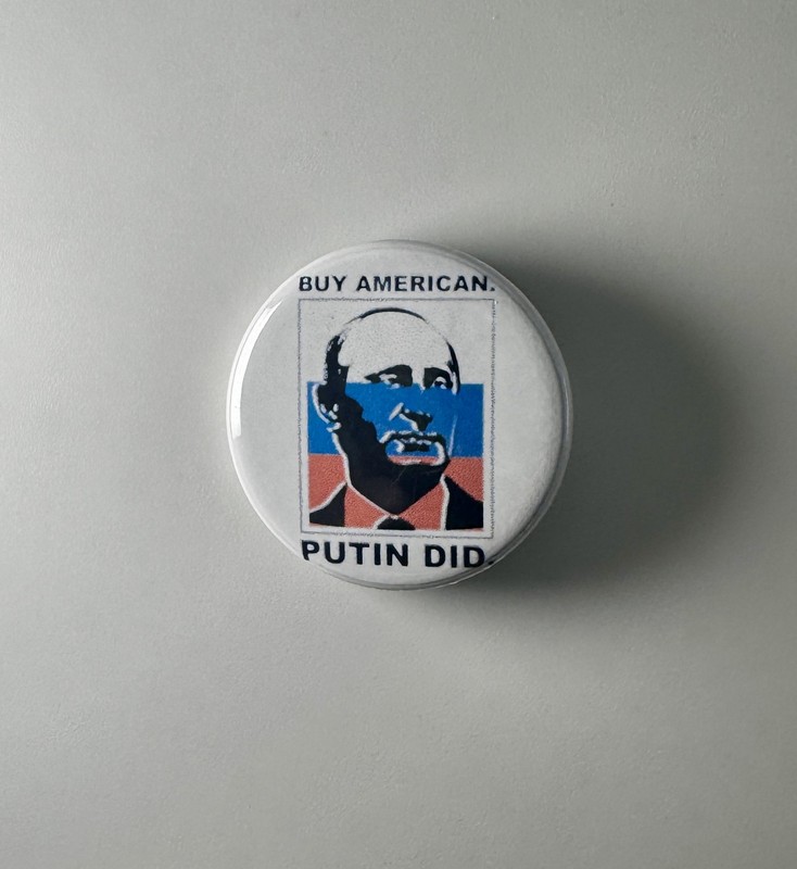 Anti-Donald Trump Anti-Putin 1.25″ Button T004B125 Badge Pin