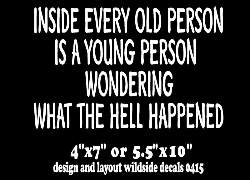 Funny Car Decal Inside Every Old Person vinyl window sticker graphic gallery