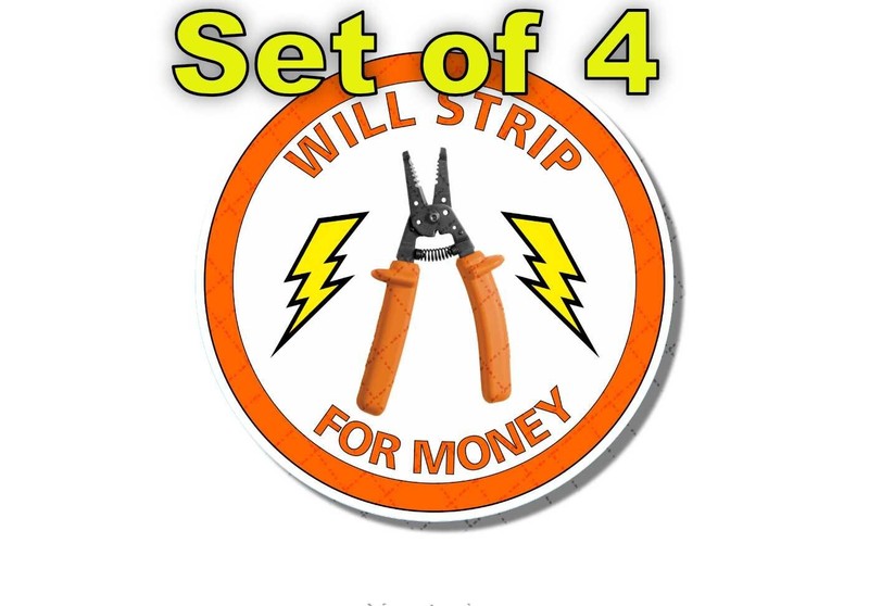 Set of 4 Will Strip For Money Hard Hat Vinyl Decal Stickers – Union Electrician