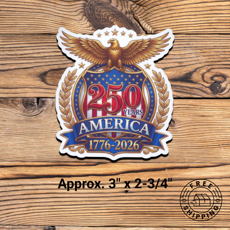 USA 250th Anniversary Gold Eagle 1776-2026 America 250 Semiquincenten Sticker