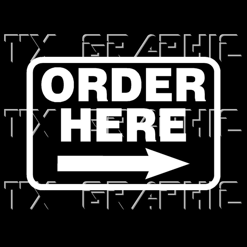 ORDER HERE SIGN DECAL BUSINESS VINYL STICKER RETAIL RESTAURANT CUSTOMER gallery