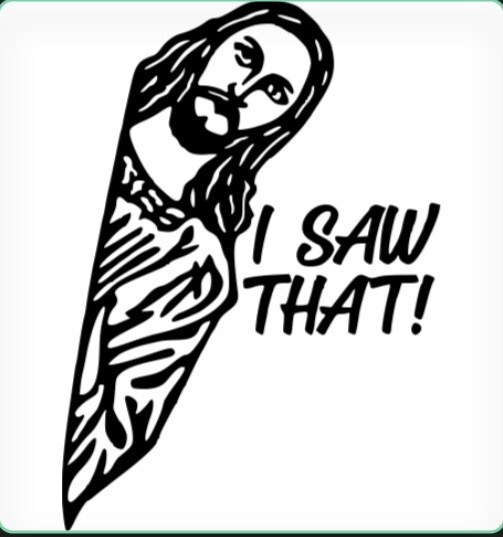 Jesus I Saw That Decal 5×5 White Or Black