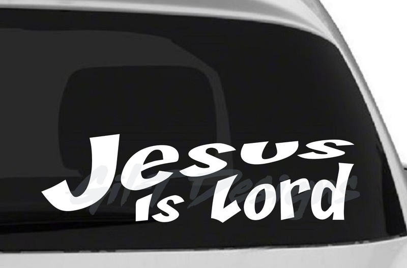 Jesus is Lord #1 Vinyl Decal Sticker, Christian, God, Faith, Hope, Love, Blessed