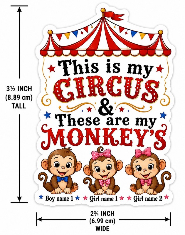 Custom "This Is My Circus These Are My Monkeys" Vinyl Bumper Sticker Decal Gift gallery