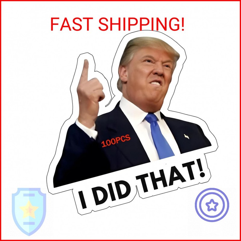 100PCS I DID that! Trump Meme Stickers – Waterproof Vinyl Funny Political Decals