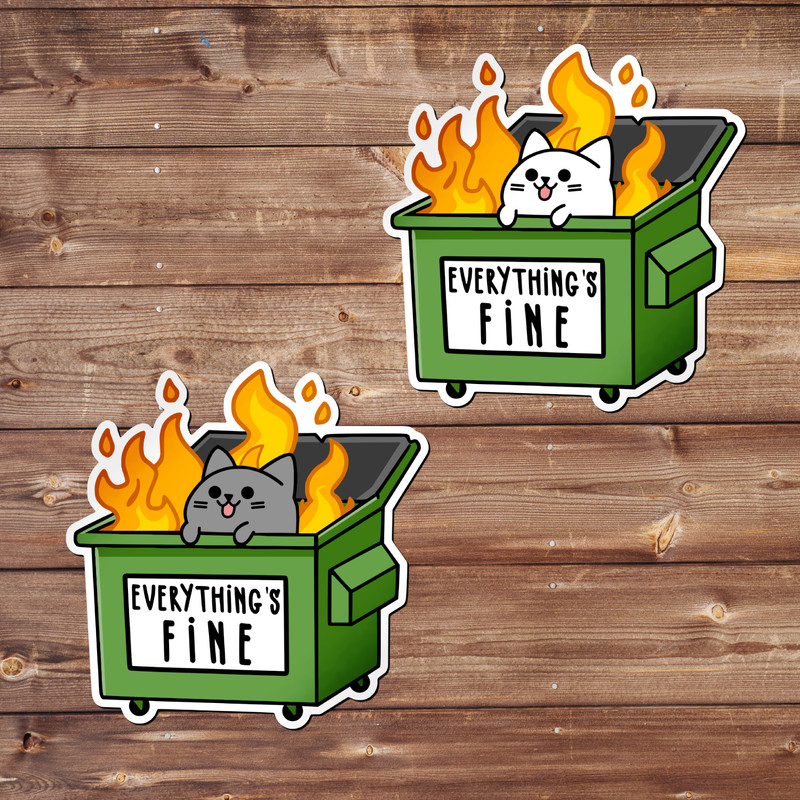 Everything’s Fine Vinyl Decal Sticker Funny Meme Sticker Water Bottle Sticker