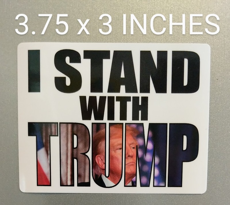 3.75″ Decal Vinyl Sticker I Stand With Trump USA Flag President MAGA 2024 Ultra