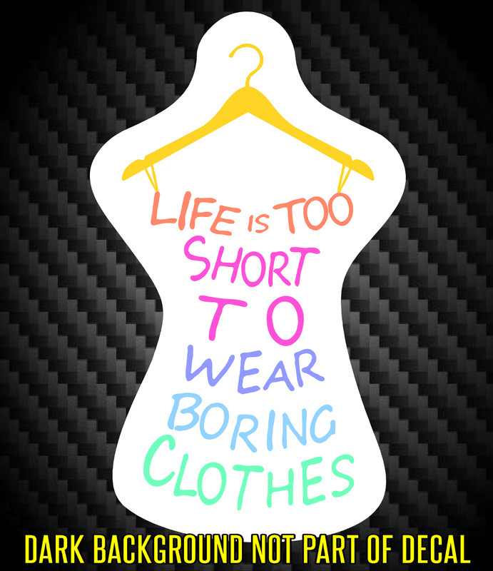 LuLaRoe hanger sticker decal car truck van bus life is too short