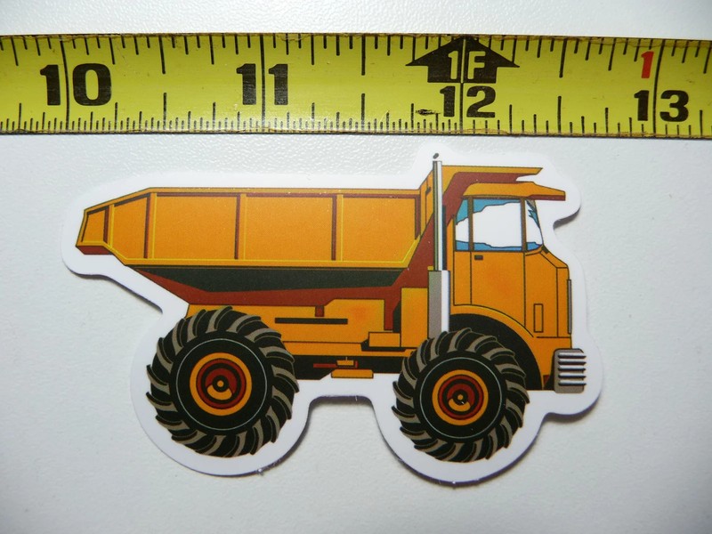 NICE TIRES RIGHT HEAVY DUMP TRUCK SMALL STICKER DECAL FUN FUNNY CONSTRUCTION