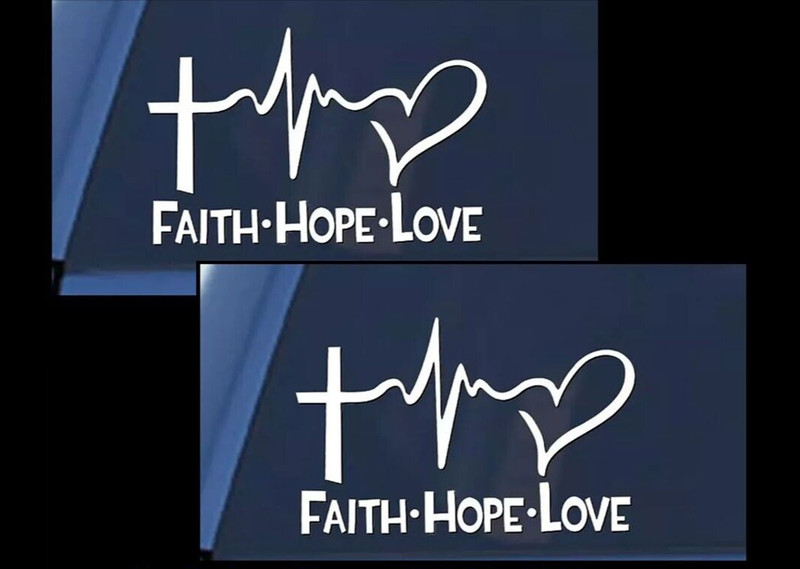 FAITH – HOPE – LOVE TWO 6″ white vinyl decals God Blessing Inspiration