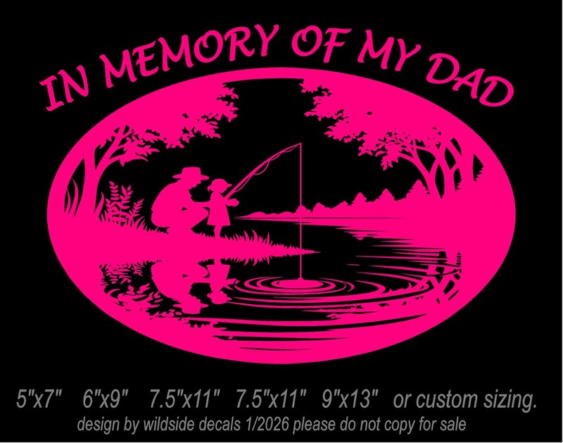 In Memory of My Dad Decal Father and Daughter Fishing on Lake Vinyl Sticker gallery