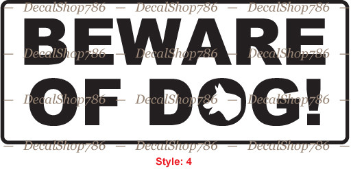 Beware of Dog - Safety Sign - Vinyl Die-Cut Peel N' Stick Decals / Stickers gallery