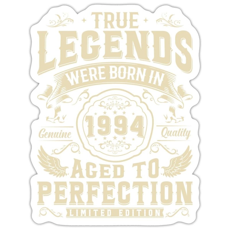 30th Birthday Gift True Legends Born In 1994 Sticker, max. 4 x 4″