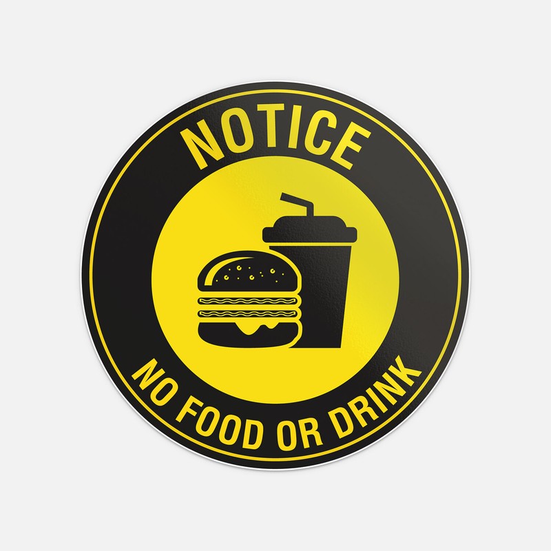 Notice No Food Or Drink Vinyl Sticker Decal