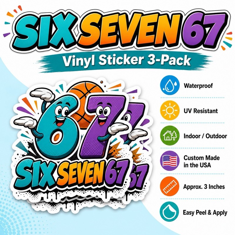 Six Seven 67 Meme Vinyl Sticker 3-Pack Waterproof Decal Custom 3 Inch