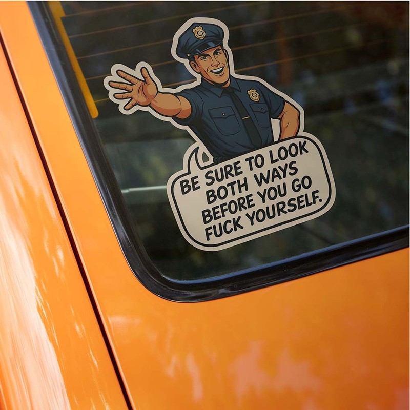 Be Sure to Look Both Before you go F Ways Vinyl Decal Funny Retro Humor Sticker gallery