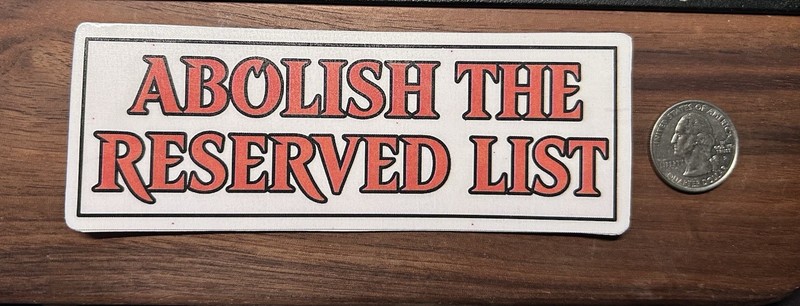 Abolish The Reserved List (Magic The Gathering) Glossy Vinyl Sticker