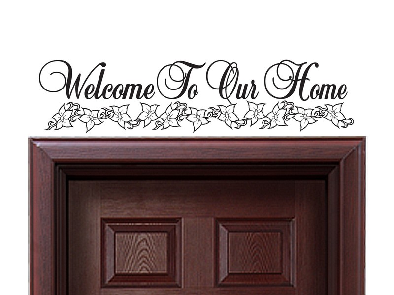 FGD Welcome to Our Home Vinyl Wall Decal / Sticker 5.5″ x 24″ (DW04)
