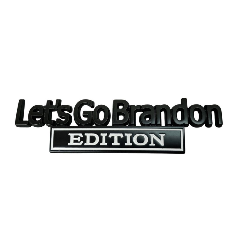 Let’s Go Brandon Edition Car Truck Emblem Bumper Decal Badgeslide Fender Badge